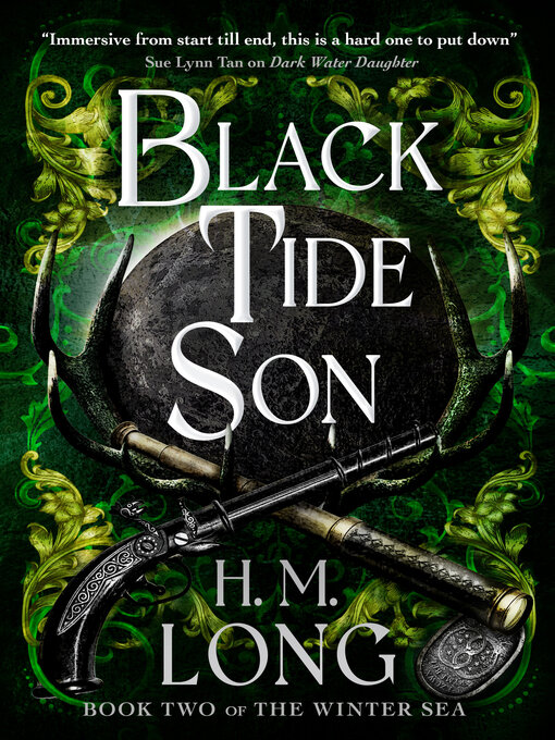 Title details for Black Tide Son by H. M. Long - Wait list